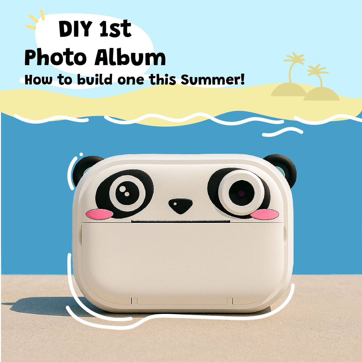 The Magic of a Kid's First Photo Album: How to Build One This Summer